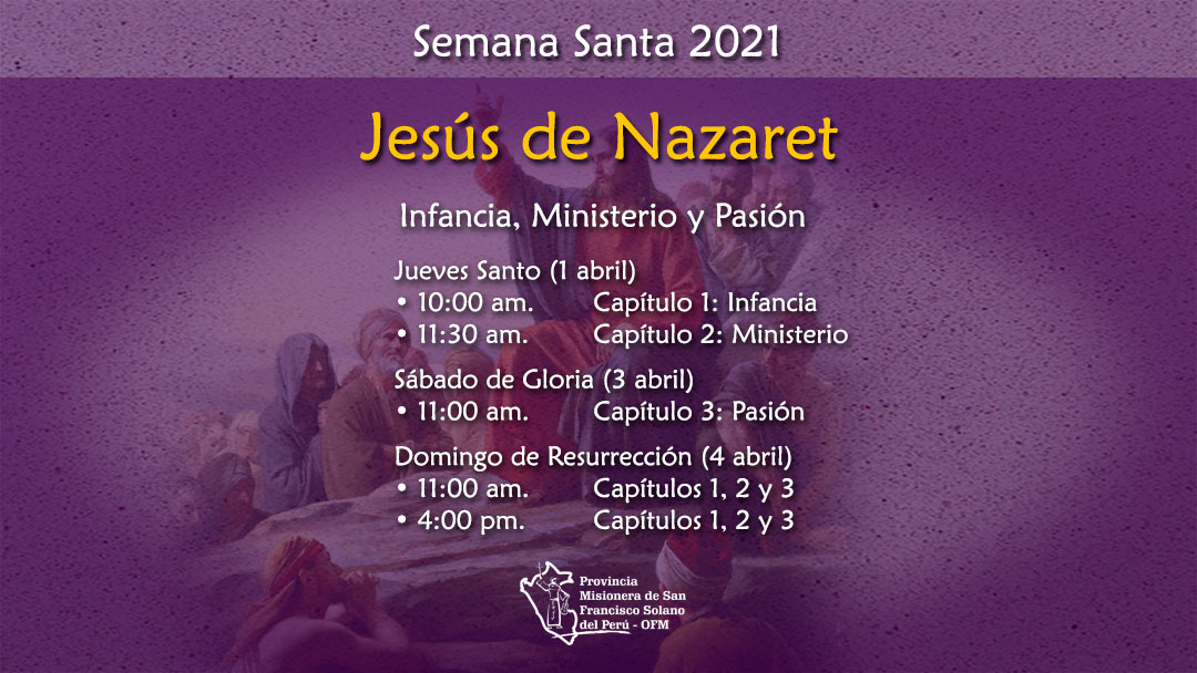 Jesús de Nazaret – Capítulo 3: Pasión