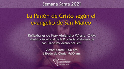 La Pasión de Cristo según el Evangelio de San Mateo