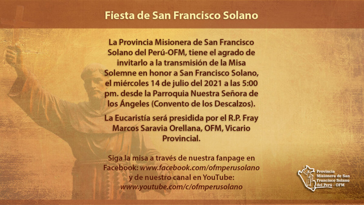 Misa Solemne en Honor a San Francisco Solano Franciscanos Perú