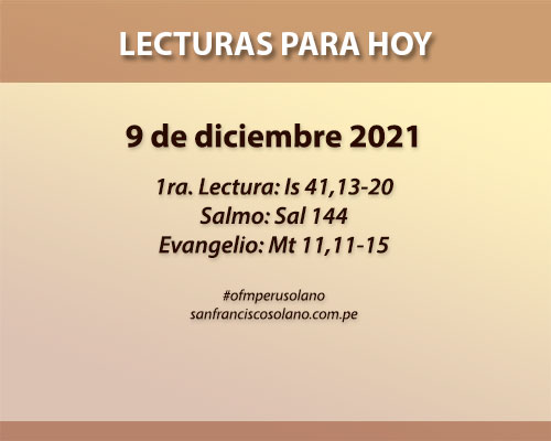 Lecturas del día: 9 de diciembre 2021