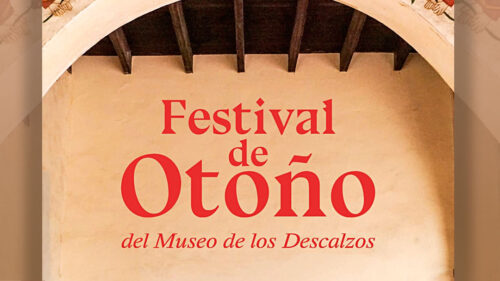 Museo de los Descalzos: Festival de Otoño