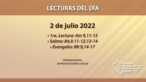 Lecturas del día: 2 de julio 2022