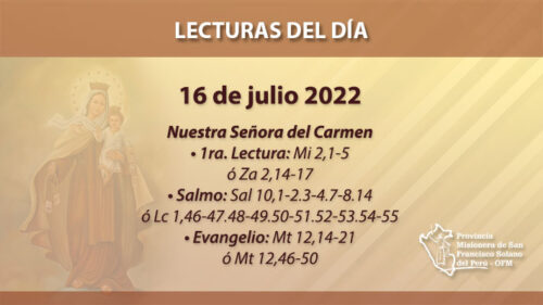 Lecturas del día: 16 de julio 2022