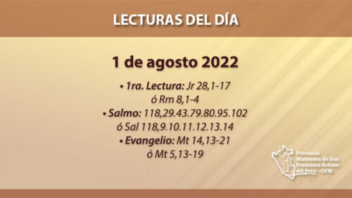 Lecturas del día: 1 de agosto 2022