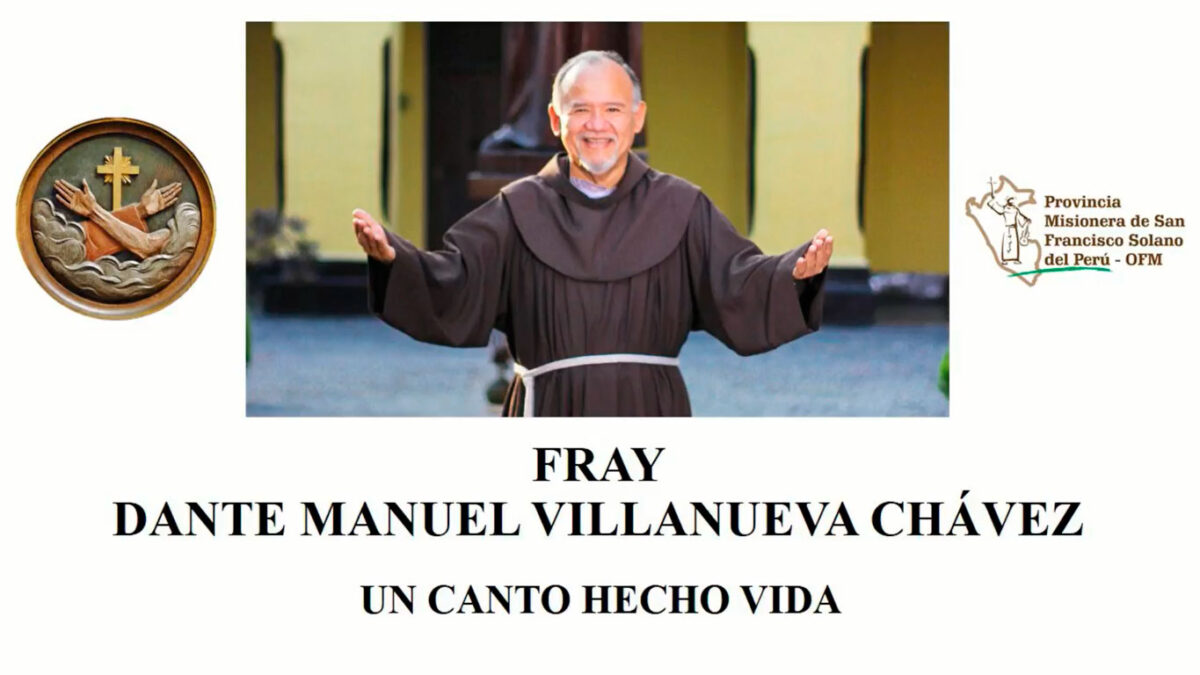 Homenaje a nuestro hermano Fray Dante Manuel Villanueva Chávez OFM