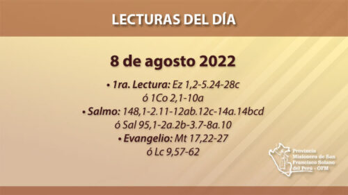 Lecturas del día: 8 de agosto 2022