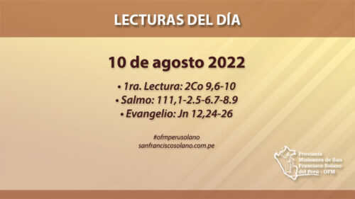 Lecturas del día: 10 de agosto 2022