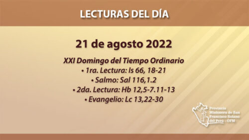 Lecturas del día: 21 de agosto 2022