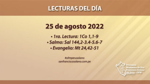 Lecturas del día: 25 de agosto 2022