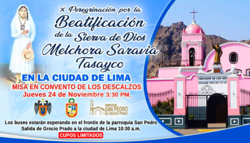 Peregrinación por la Beatificación de la Sierva de Dios Melchora Saravia Tasayco